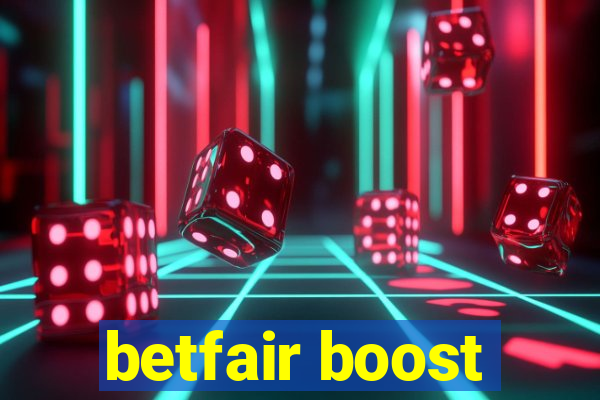 betfair boost